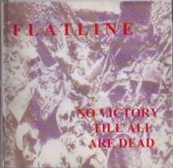 Flatline (USA-2) : No Victory Till All Are Dead